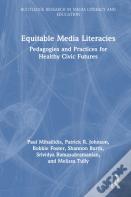 Equitable Media Literacies