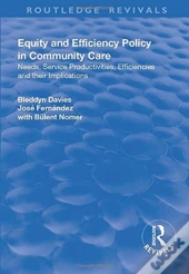 Equity And Efficiency Policy In Community Care