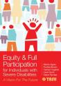 Equity And Full Participation For Individuals With Severe Disabilities : A Vision For The Future - Preview