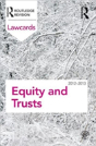 Equity And Trusts Lawcards 2012-2013 - Preview