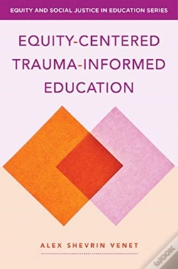 Capa do artigo Equity-Centered Trauma-Informed Education