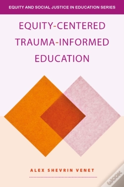 Capa do artigo Equity-Centered Trauma-Informed Education