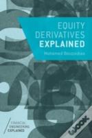 Equity Derivatives Explained
