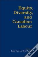 Equity, Diversity & Canadian Labour