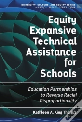 Equity Expansive Technical Assistance For Schools