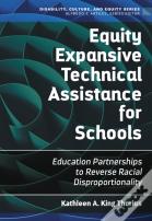 Equity Expansive Technical Assistance For Schools