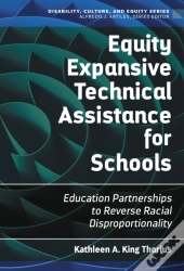 Equity Expansive Technical Assistance For Schools