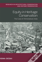 Equity In Heritage Conservation