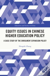 Equity Issues In Chinese Higher Education Policy