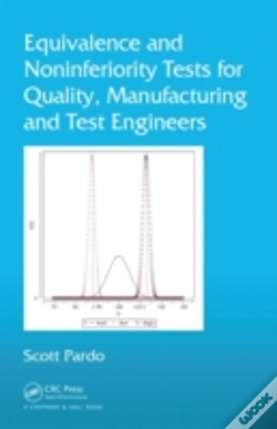 Capa do artigo Equivalence And Noninferiority Tests For Quality, Manufacturing And Test Engineers