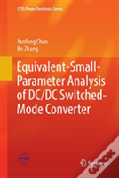 Equivalent-Small-Parameter Analysis Of Dc/Dc Switched-Mode Converter