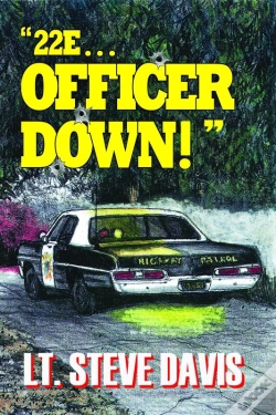 Capa do artigo &Quote;22e ... Officer Down!&Quote;