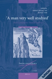 Capa do artigo &Quote;A Man Very Well Studyed&Quote;: New Contexts For Thomas Browne