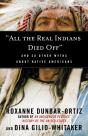 &Quote;All The Real Indians Died Off&Quote; - Preview