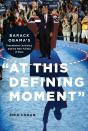 &Quote;At This Defining Moment&Quote; - Preview