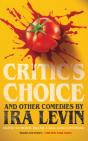 &Quote;Critic'S Choice&Quote; And Other Comedies By Ira Levin - Preview