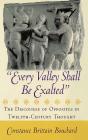 &Quote;Every Valley Shall Be Exalted&Quote; - Preview