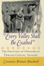 &Quote;Every Valley Shall Be Exalted&Quote; - Preview