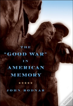 Capa do artigo &Quote;Good War&Quote; In American Memory