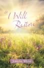 &Quote;I Will Restore&Quote; - Preview