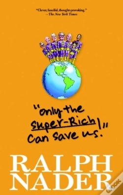 Capa do artigo &Quote;Only The Super-Rich Can Save Us!&Quote;