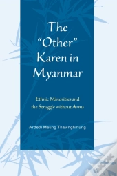 &Quote;Other&Quote; Karen In Myanmar