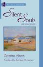 &Quote;Silent Souls&Quote; And Other Stories - Preview
