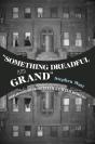 &Quote;Something Dreadful And Grand&Quote; - Preview