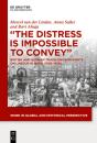 &Quote;The Distress Is Impossible To Convey&Quote; - Preview