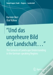 &Quote;Und Das Ungeheure Bild Der Landschaft...&Quote;