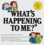 &Quote;What'S Happening To Me?&Quote; - Preview
