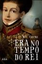 Era no Tempo do Rei - Preview