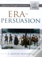 Era Of Persuasion
