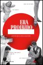 Era Proibido - Preview