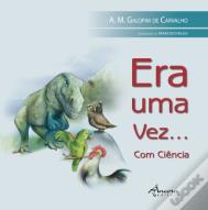 Era uma Vez… Com Ciência