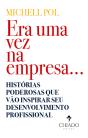 Era Uma Vez Na Empresa... - Preview