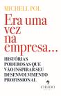 Era uma Vez na Empresa - Preview