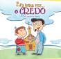 Era Uma Vez o Credo - Preview