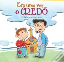 Capa do artigo Era Uma Vez o Credo