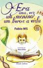 Era uma vez um Menino, um Livro e a Vida - Preview