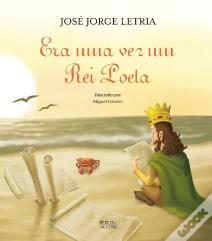 Era uma Vez um Rei Poeta