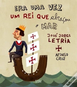 Capa do artigo Era Uma Vez Um Rei Que Abraçou o Mar