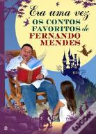Era Uma Vez...Os Contos Favoritos de Fernando Mendes