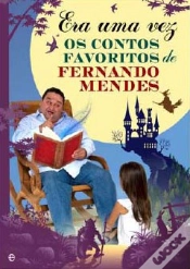 Capa do artigo Era Uma Vez...Os Contos Favoritos de Fernando Mendes