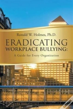 Capa do artigo Eradicating Workplace Bullying