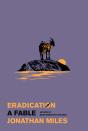 Eradication - Preview