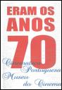 Eram os Anos 70 - Preview