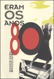 Capa do artigo Eram os Anos 80