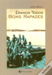 Éramos Todos Bons Rapazes
