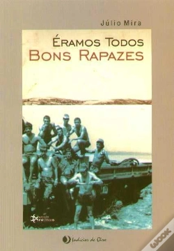 Capa do artigo Éramos Todos Bons Rapazes